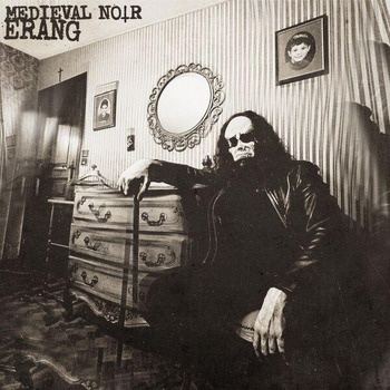 Erang-MEDIEVAL_NOIR-24BIT-WEB-FLAC-2026-TRB