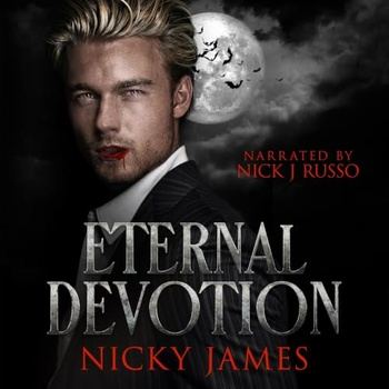 Eternal Devotion - Nicky James