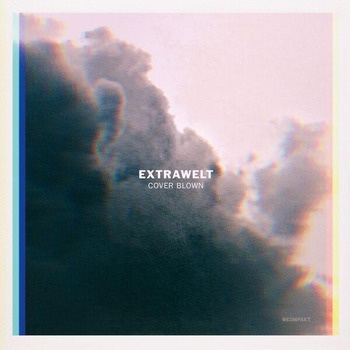 Extrawelt-Cover_Blown-(KOMPAKT508D)-24BIT-WEB-FLAC-2026-TRB