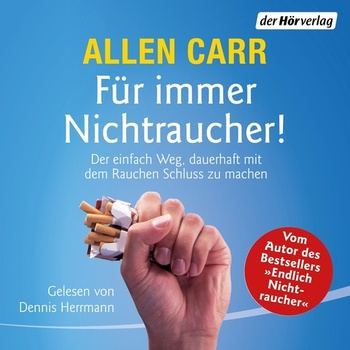 Für immer Nichtraucher! - Allen Carr