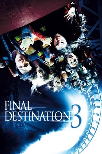 Final Destination 3 (2006) (1080p BluRay x265 10bit EAC3 5.1 Silence) [QxR]