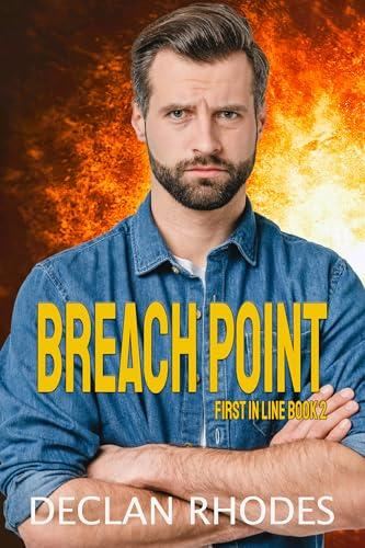 First in Line 02 - Breach Point - Declan Rhodes