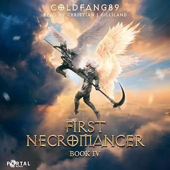 First Necromancer Book 4 - Coldfang89
