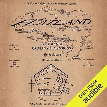 Flatland: A Romance of Many Dimensions - Edwin Abbott