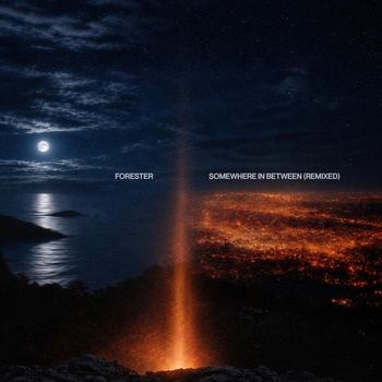 Forester-Somewhere_In_Between_(Remixed)-24BIT-WEBFLAC-2026-TRB