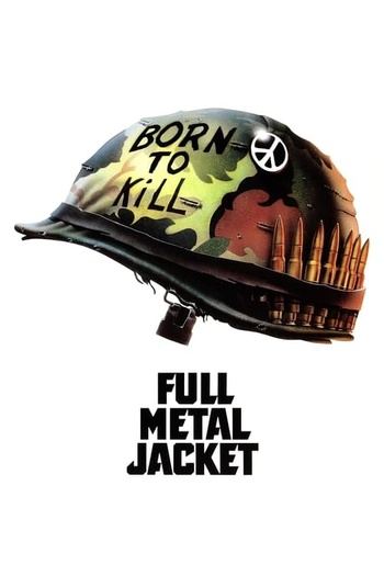 Full Metal Jacket 1987 CC UHD BluRay 2160p HDR10 DV HEVC PCM 1.0 x265-E