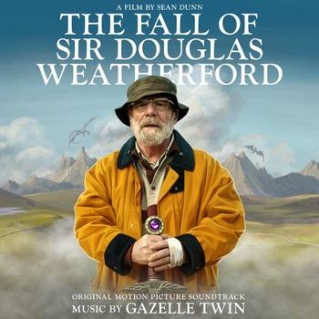 Gazelle_Twin-The_Fall_of_Sir_Douglas_Weatherford_(Original_Motion_Picture_Soundtrack)-OST-16BIT-WEB-FLAC-2026-TRB