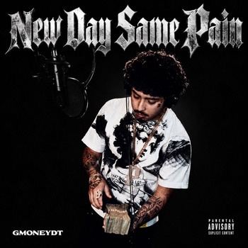 GmoneyDt-NEW_DAY_SAME_PAIN-EP-16BIT-WEB-FLAC-2026-TRB