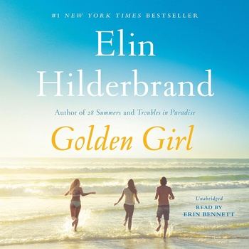 Golden Girl - Elin Hilderbrand