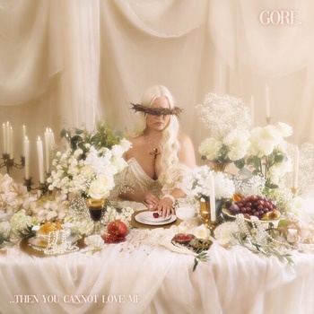 Gore.-Then_You_Cannot_Love_Me-16BIT-WEB-FLAC-2026-TRB