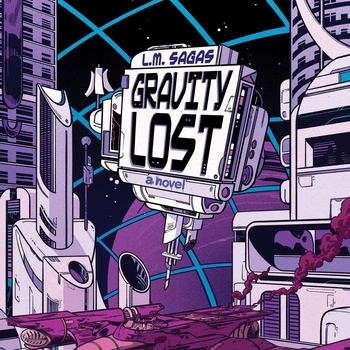 Gravity Lost: Ambit’s Run, Book 2 [LGBT] - L.M. Sagas