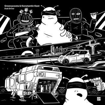 Groovycosta_And_Konstantin_Kost-Dub_Driver-(SL95)-16BIT-WEB-FLAC-2026-TRB
