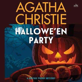 Hallowe’en Party: A Hercule Poirot Mystery, Book 35 - Agatha Christie