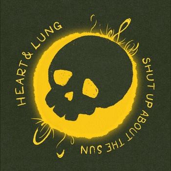 Heart_and_Lung-Shut_Up_About_The_Sun-EP-16BIT-WEB-FLAC-2026-TRB