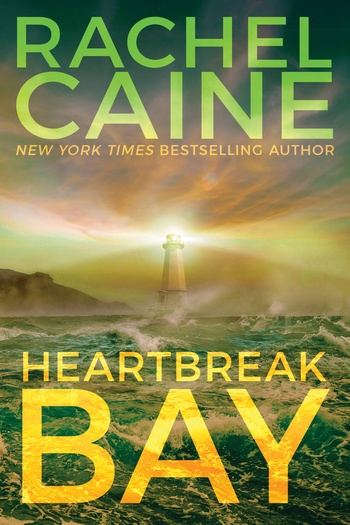 Heartbreak Bay (Stillhouse Lake #5 - Rachel Caine