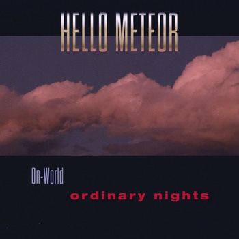 Hello_Meteor-On-World_Ordinary_Nights-16BIT-WEB-FLAC-2026-TRB