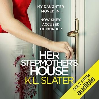 Her Stepmother’s House - K.L. Slater
