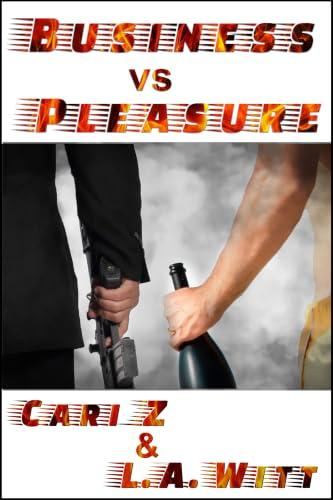 Hitman vs Hitman 06 - Business vs Pleasure - Cari Z and L A Witt