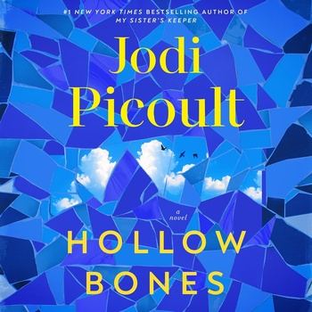 Hollow Bones - Jodi Picoult
