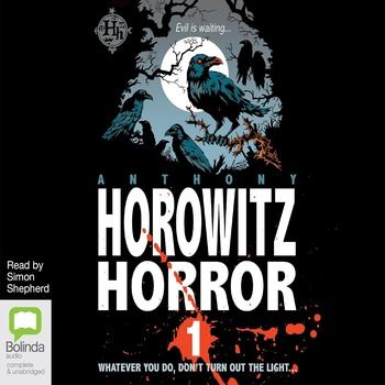 Horowitz Horror - Anthony Horowitz