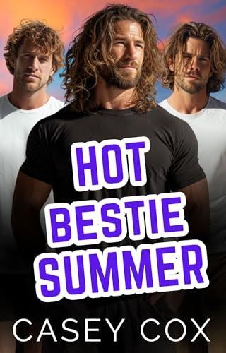 Hot Bestie Summer - Casey Cox