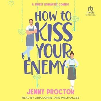 How to Kiss Your Enemy - Jenny Proctor
