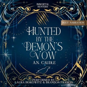 Hunted By The Demon’s Vow - A.N.Caudle