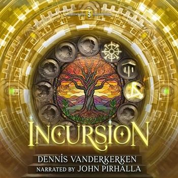 Incursion, Book 3 - Dennis Vanderkerken