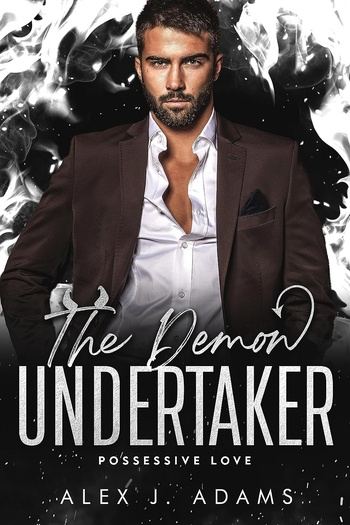 Infernal Love 01 - The Demon Undertaker - Alex J Adams