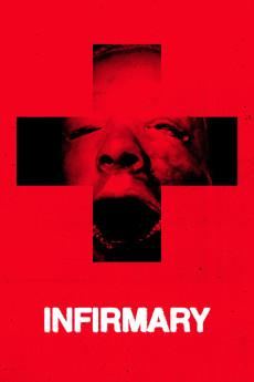 Infirmary 2026 720p web YTS