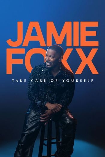 Jamie Foxx Take Care of Yourself 2026 1080p WEB-DL HEVC x265 5.1 BONE