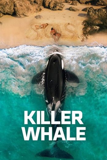 Killer Whale (2026) UHD WEB-DL 2160p | 4K | HDR10+ | Dolby Vision P8 | D | Невафильм