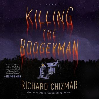 Killing the Boogeyman: The Boogeyman Series, Book 3 - Richard Chizmar