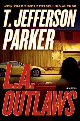 L.A. Outlaws (Charlie Hood #1 - T. Jefferson Parker