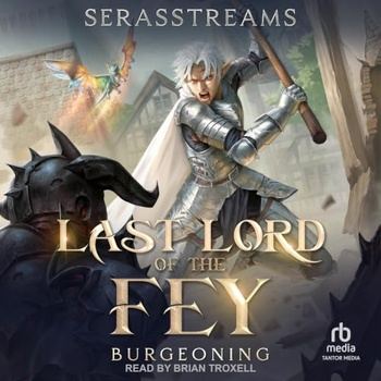 Last Lord of the Fey - Book 2 - SerasStreams