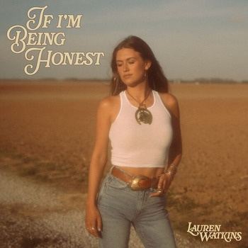 Lauren_Watkins-If_Im_Being_Honest-24BIT-48KHZ-WEB-FLAC-2026-TRB
