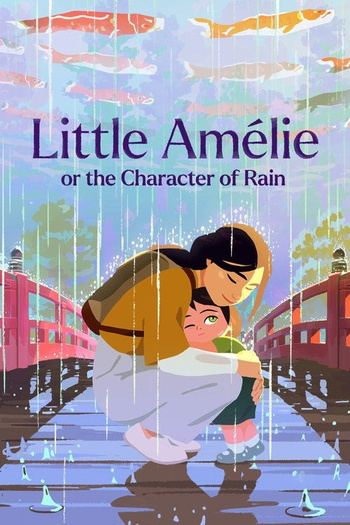 Little.Amelie.or.the.Character.of.Rain.2025.1080p.Bluray.AV1.Opus.5.1-heTOrico