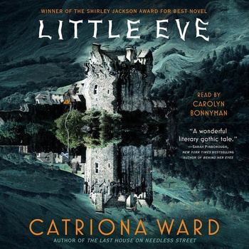 Little Eve - Catriona Ward