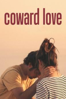 Los amores cobardes 2018 720p web YTS