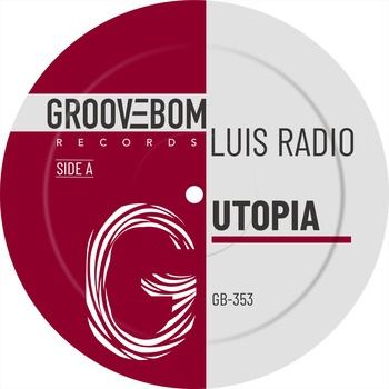Luis_Radio-Utopia-(GB353)-SINGLE-16BIT-WEB-FLAC-2026-TRB