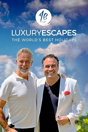 Luxury Escapes The Worlds Best Holidays S04E04 480p WEB x264-RMTeam EZTV