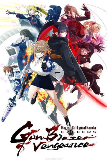 Magical Girl Lyrical Nanoha EXCEEDS Gun Blaze Vengeance S01E12 1080p WEB H264-SENPAI EZTV