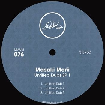 Masaki_Morii-Untitled_Dubs_EP_1-(M2SM076)-16BIT-WEB-FLAC-2026-TRB
