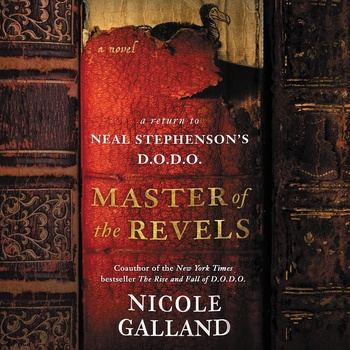 Master of the Revels: D.O.D.O., Book 2 - Nicole Galland