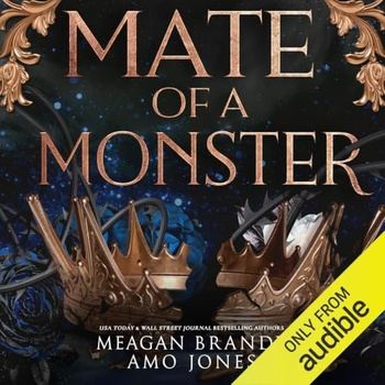 Mate of a Monster [Lord of Rathe Series, Book 4] - Meagan Brandy, Amo Jones