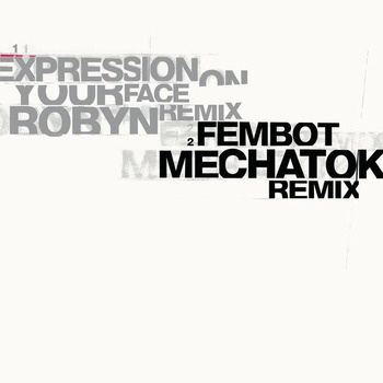 Mechatok_and_Robyn_Expression-On_Your_Face__Fembot-(YO537DS)-24BIT-WEB-FLAC-2026-TRB