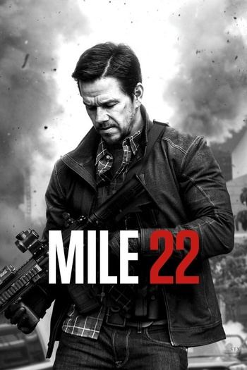 Mile 22 (2018) 2160p 4K HDR10 DV WEB-DL Dual Audio [Hindi + English] ESub ~ RemuxDoc