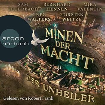 Minen der Macht [1-4] - Bernhard Hennen, Mira Valentin, Sam Feuerbach, Greg Walters, Torsten Weitze, Fünf Federn
