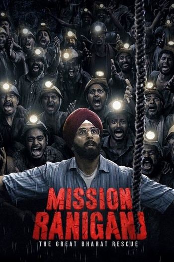 Mission Raniganj (2023) 1080p WEB-DL Hindi ESub ~ RemuxDoc