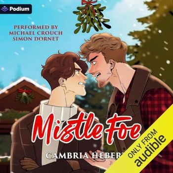 MistleFoe - Cambria Hebert